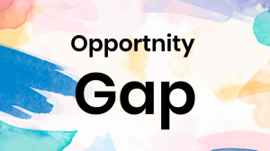 Opportunity Gap | Close the Gap Foundation