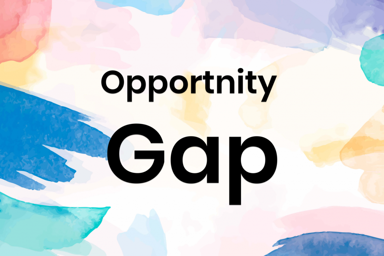 Opportunity Gap | Close the Gap Foundation